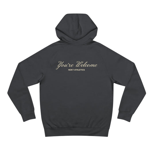 Unisex You're Welcome Hoodie