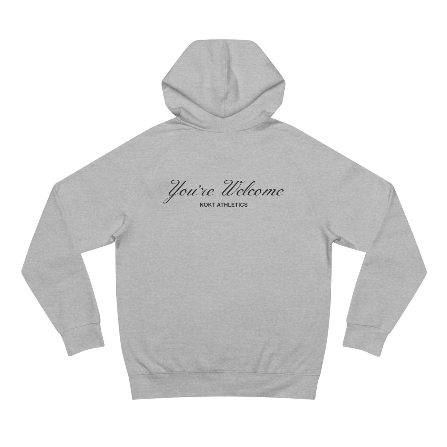 Unisex You're Welcome Hoodie